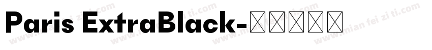 Paris ExtraBlack字体转换